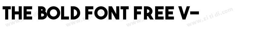 THE BOLD FONT FREE V字体转换